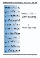 Sweetest Music, Softly Stealing SATB choral sheet music cover